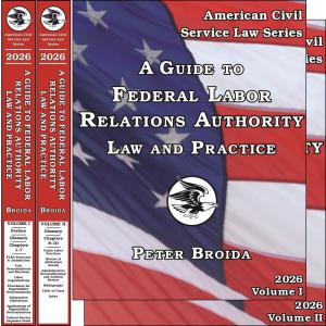 A Guide to FLRA Law and Practice, 2026
